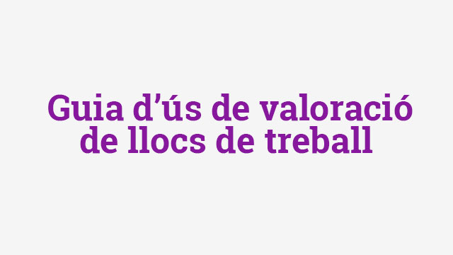 guia_us_valoracio_llocs_treball