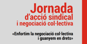 jornada accio sindicat negociació col·lectiva