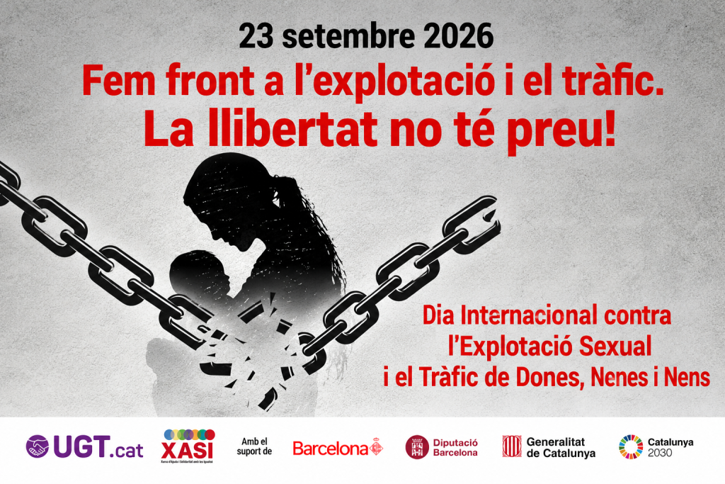 Dia Internacional contra l'explotació sexual i el tràfic de dones, nenes i nens: La UGT de Catalunya reclama tolerància zero davant l’explotació sexual i el tràfic de dones, nenes i nens