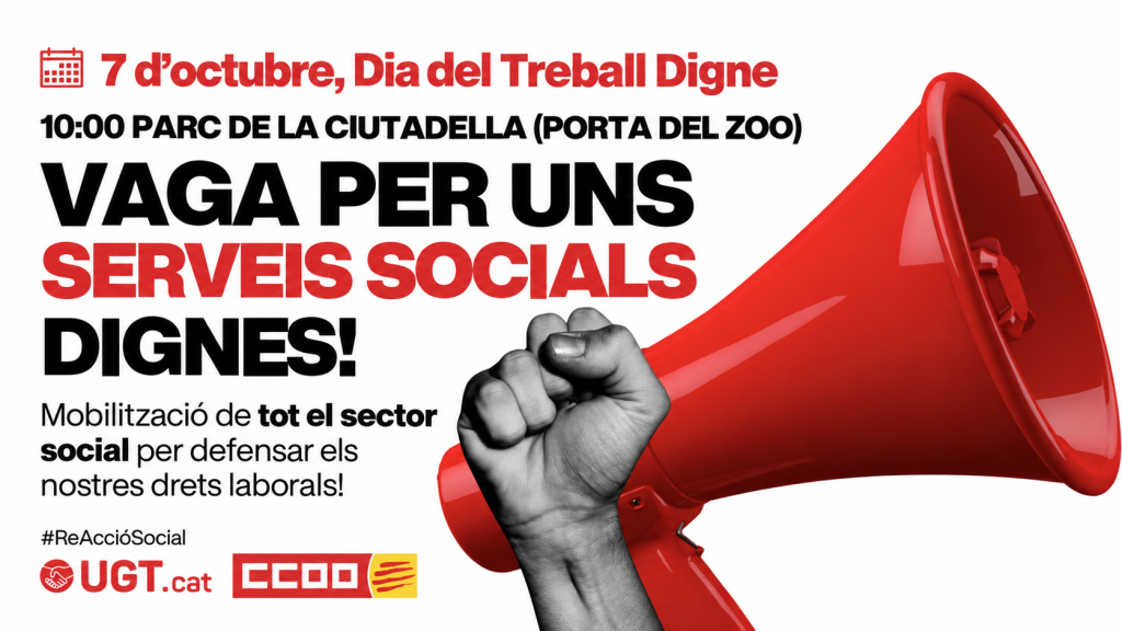 La UGT Serveis Públics de Catalunya convoca la primera vaga dels serveis socials al territori